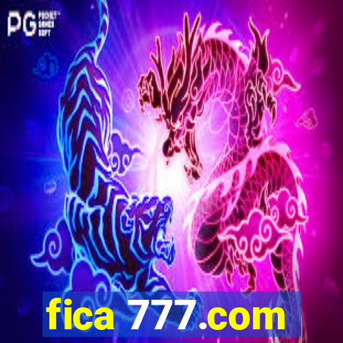 fica 777.com